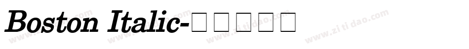 Boston Italic字体转换
